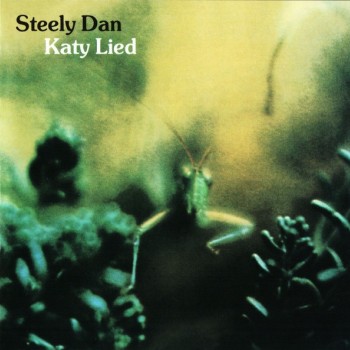 STEELY DAN - KATY LIED - 