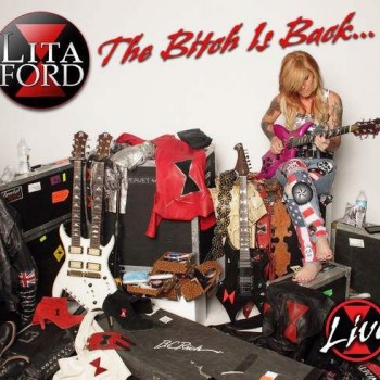 LITA FORD - THE BITCH IS BACK... LIVE (digipak) - 