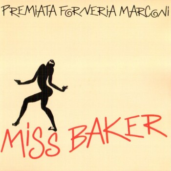 PREMIATA FORNERIA MARCONI - MISS BAKER - 
