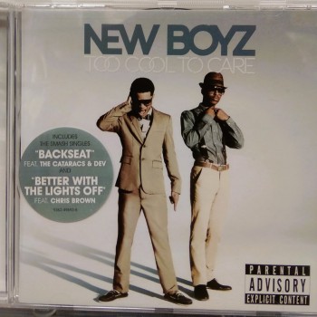 NEW BOYZ - TOO COOL TO CARE - 