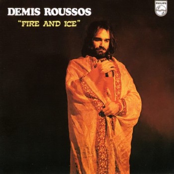 DEMIS ROUSSOS - FIRE AND ICE - 