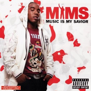 MIMS - MUSIC IS MY SAVIOR - ���������