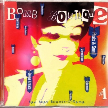 BOMB BOUTIQUE - BAD BEAT BOUNCE-O-RAMA - 