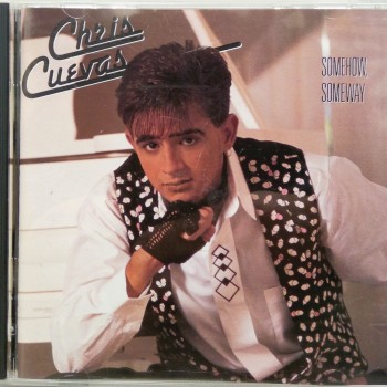 CHRIS CUEVAS - SOMEHOW,SOMEWAY - ���������