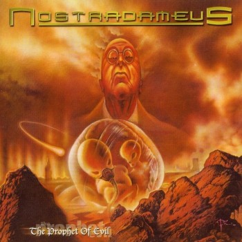 NOSTRADAMEUS - THE PROPHET OF EVIL - 