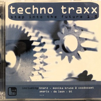 TECHNO TRAXX - STEP INTO THE FUTURE 1.0 - VARIOUS ARTISTS - 