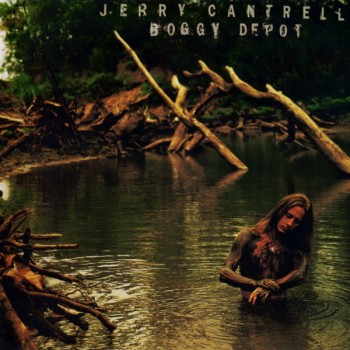 JERRY CANTRELL - BOGGY DEPOT - 