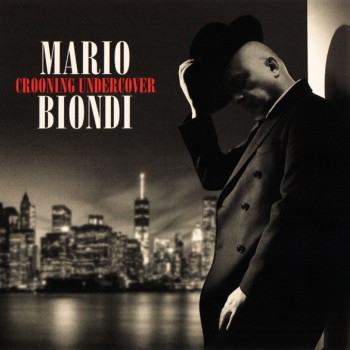 MARIO BIONDI - GROOVING UNDERCOVER - 