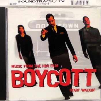 BOYCOTT - MUSIC FROM THE HBO FILM BOYCOTT (START WALKIN') - 