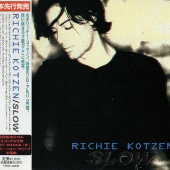 RICHIE KOTZEN - SLOW - 
