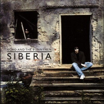 ECHO AND THE BUNNYMEN - SIBERIA - ���������
