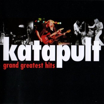 KATAPULT - GRAND GREATEST HITS - 