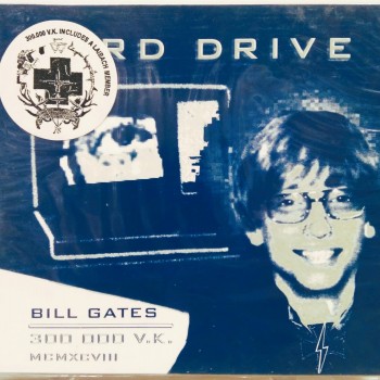 BILL GATES & 300000 V.K. - HARD DRIVE (digipak) - 