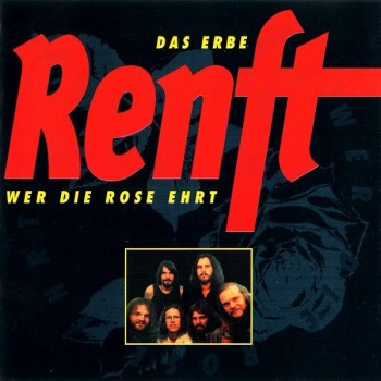 RENFT - WER DIE ROSE EHRT - 