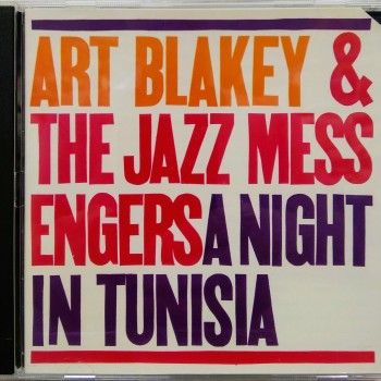 ART BLAKEY & THE JAZZ MESSENGERS - A NIGHT IN TUNISIA - 