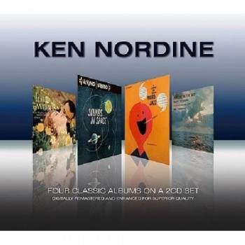 KEN NORDINE - FOUR CLASSIC ALBUMS - 