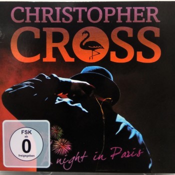 CHRISTOPHER CROSS - A NIGHT IN PARIS (2CD+DVD) (digipak) - 