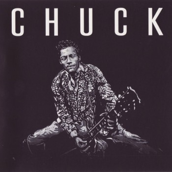 CHUCK BERRY - CHUCK (cardboard sleeve) - 