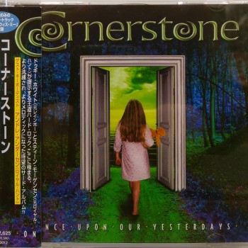 CORNERSTONE - ONCE UPON OUR YESTERDAYS - 