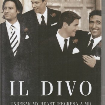 IL DIVO - UNBREAKE MY HEART (REGRESA A MI) - THE VIDEO - ���������