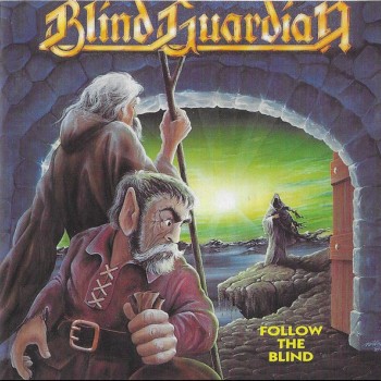 BLIND GUARDIAN - FOLLOW THE BLIND - 