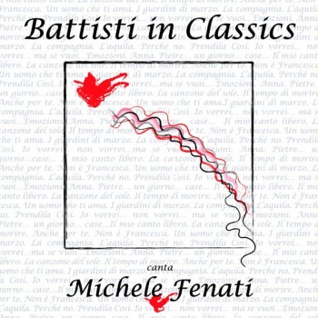 MICHELE FENATI - BATTISTI IN CLASSICS - ���������