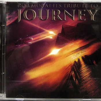 ROB MORATTI - TRIBUTE TO JOURNEY (limited numbered edition) - ���������