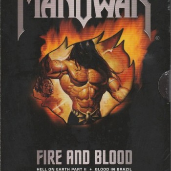 MANOWAR - FIRE AND BLOOD - 