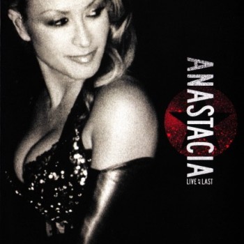ANASTACIA - LIVE AT LAST (digipak) - ���������