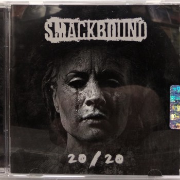 SMACKBOUND - 20/20 - ���������