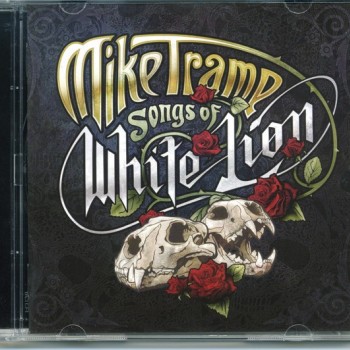 MIKE TRAMP - SONGS OF WHITE LION - ���������