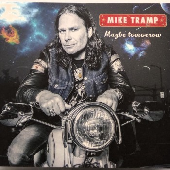 MIKE TRAMP - MAYBE TOMORROW (digipak) - ���������