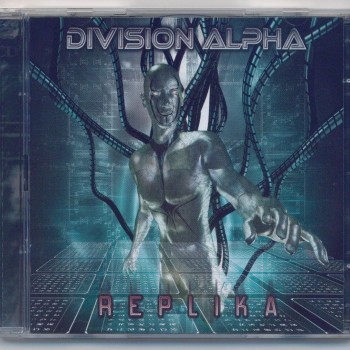 DIVISION ALPHA - REPLIKA / FROM FOETAL EXPERIMENTS TO HYBRID RESULTANTS (limited editio - 