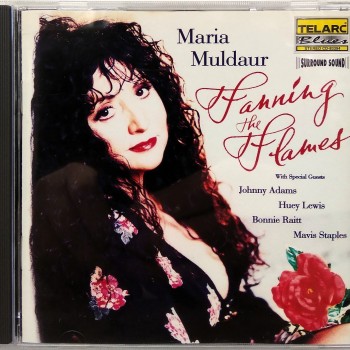 MARIA MULDAUR - FANNING THE FLAMES - 