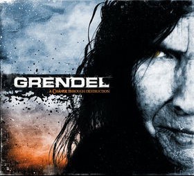 GRENDEL - A CHANGE THROUGH DESTRUCTION (digipak) - 