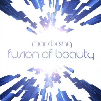 MARSBEING - FUSION OF BEAUTY - 