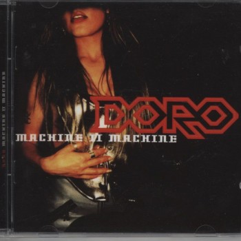 DORO - MACHINE II MACHINE - ���������