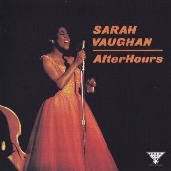 SARAH VAUGHAN - AFTER HOURS - ���������