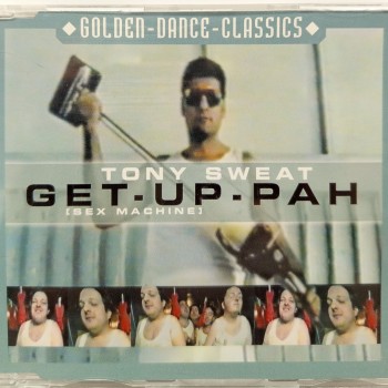 TONY SWEAT - GET-UP-PAH (SEX MACHINE) (single) (4 tracks) - Меломания