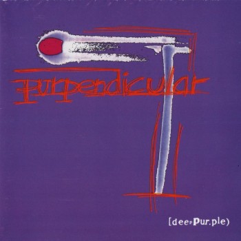 DEEP PURPLE - PURPENDICULAR - 