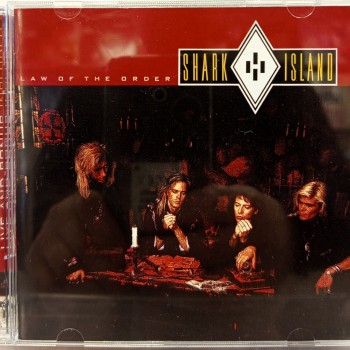 SHARK ISLAND - LAW OF THE ORDER + ALIVE AT THE WHISKEY & BONUS - 