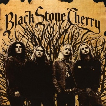BLACK STONE CHERRY - BLACK STONE CHERRY - ���������