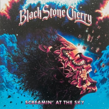 BLACK STONE CHERRY - SCREAMIN' AT THE SKY - ���������