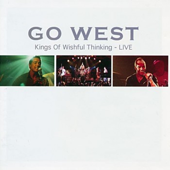 GO WEST - KINGS OF WISHFUL THINKING - LIVE - 