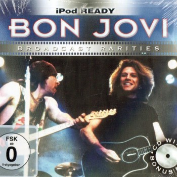 BON JOVI - BROADCAST RARITIES (CD+DVD) - 