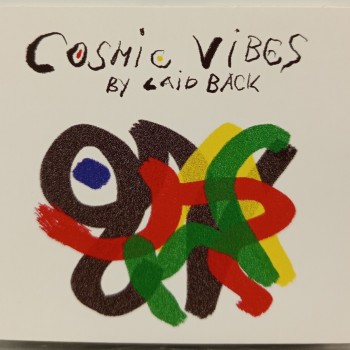 LAID BACK - COSMIC VIBES (digipak) - 