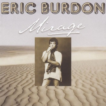 ERIC BURDON - MIRAGE - 