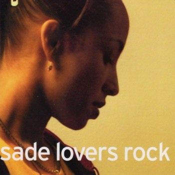 SADE - LOVERS ROCK - Меломания