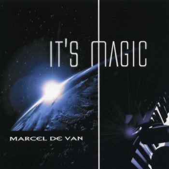 MARCEL DE VAN - IT'S MAGIC - 