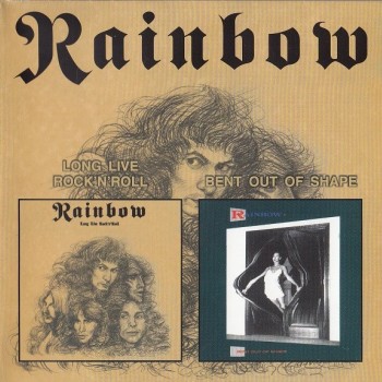 RAINBOW - LONG LIVE ROCK 'N' ROLL / BENT OUT OF SHAPE - ���������